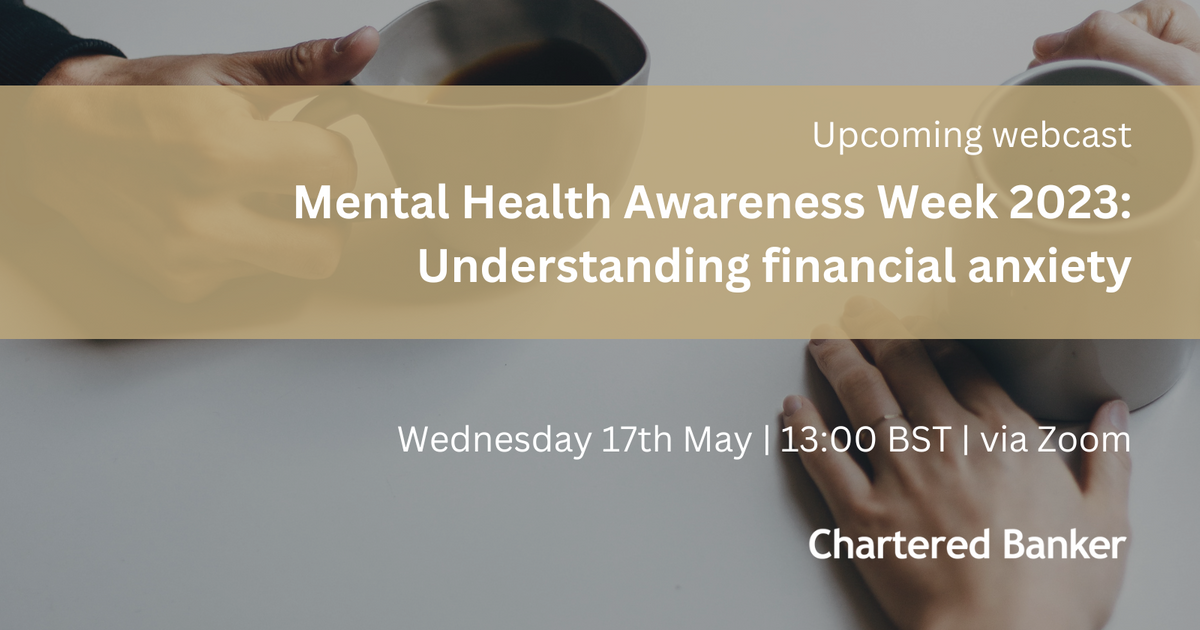 cbi-mental-health-awareness-week-understanding-financial-anxiety