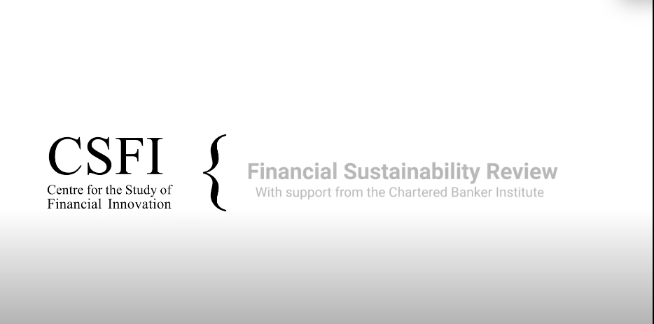Financial Sustainability Review: with Ben Caldecott, Isabelle Laurent and Simon Thompson - CSFI