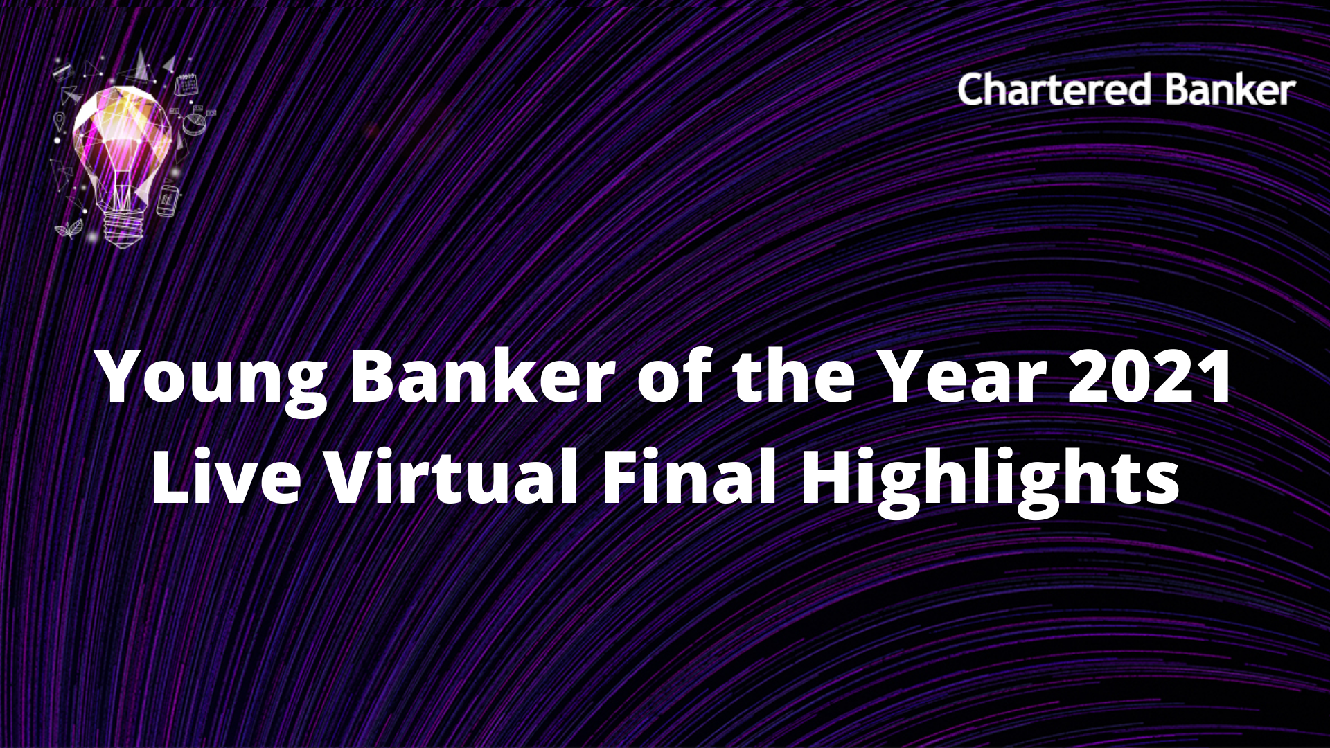 Young Banker of the Year 2021 Virtual Final Highlights