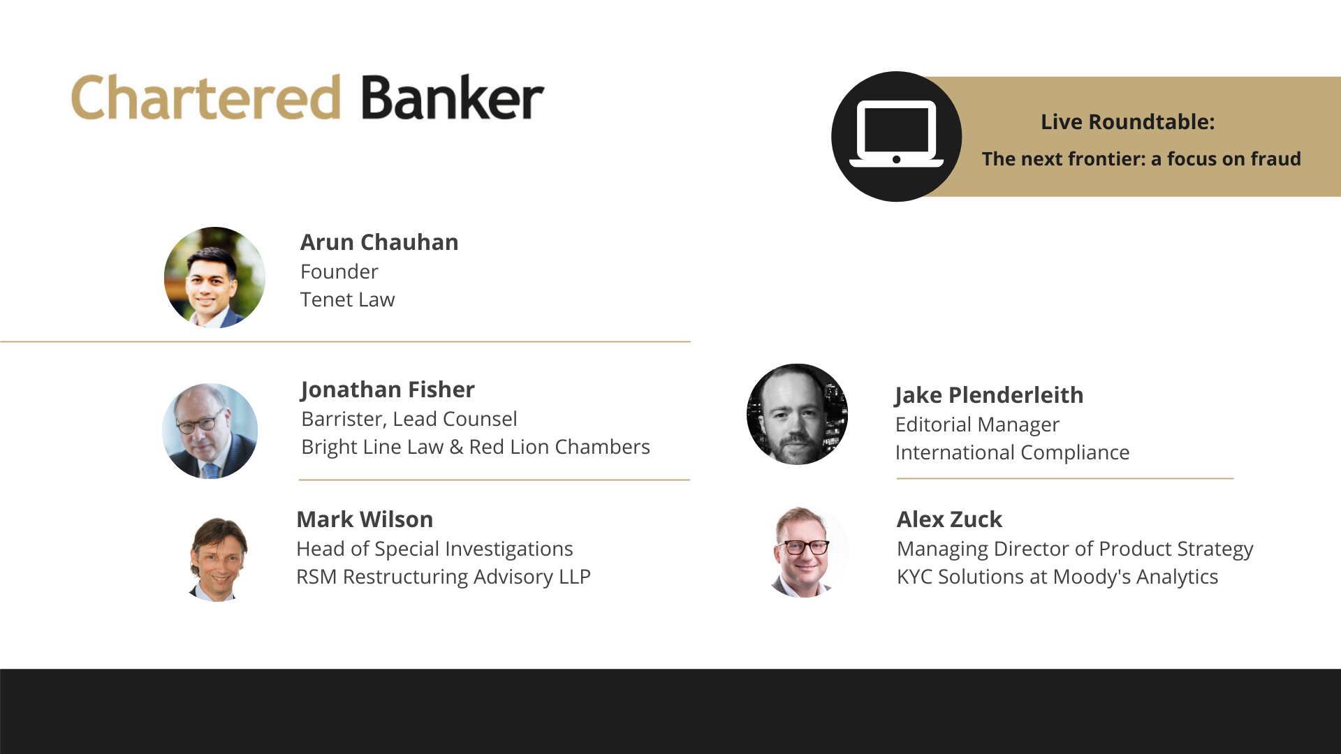 The next frontier: a focus on fraud Roundtable