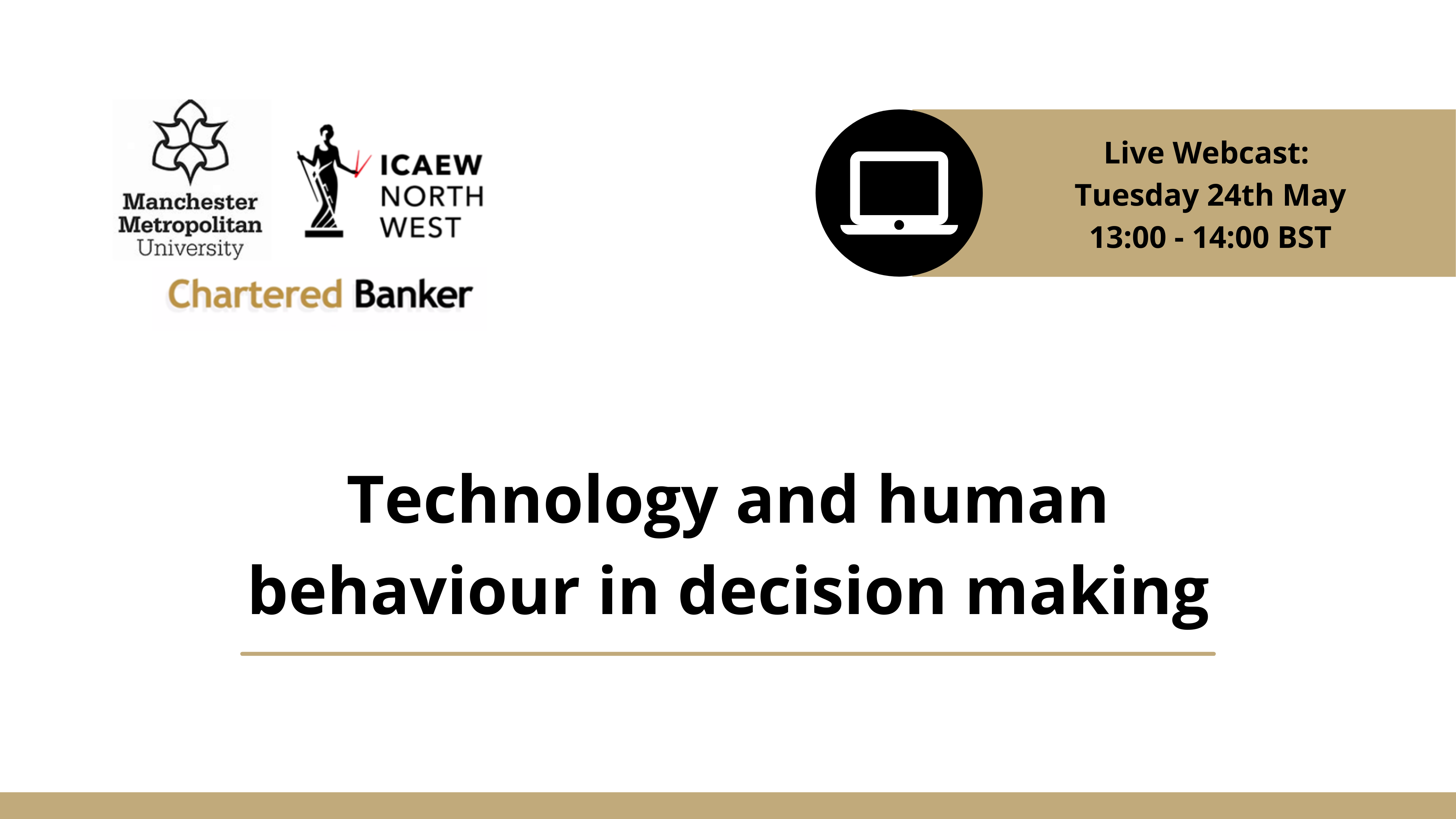Technology and human behaviour in decision-making webcast